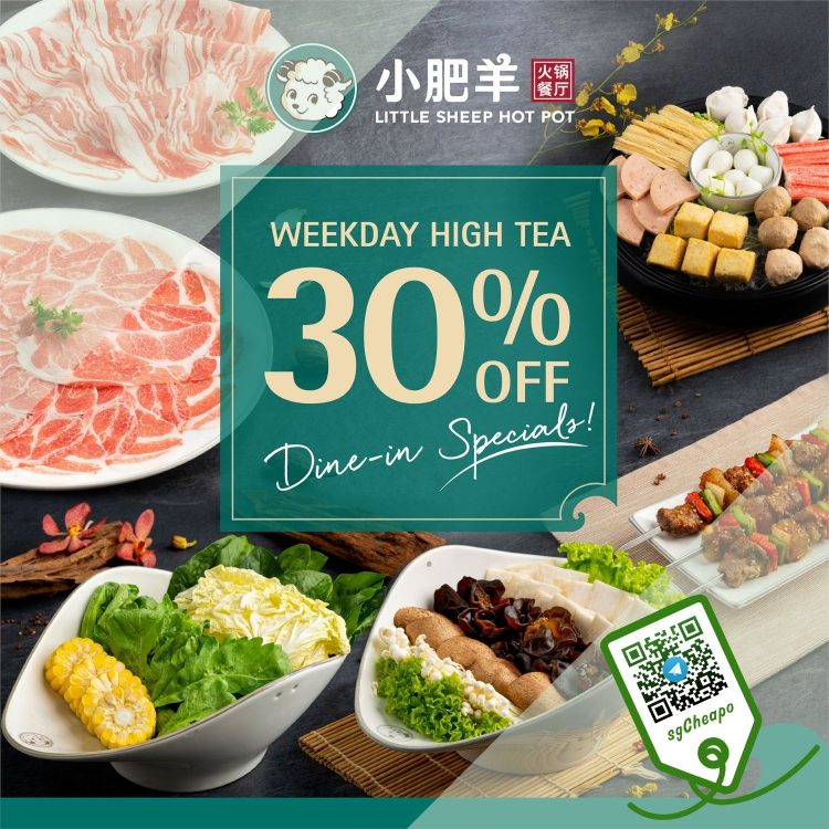 Little Sheep Hot Pot - 30% OFF Weekday High Tea - sgCheapo