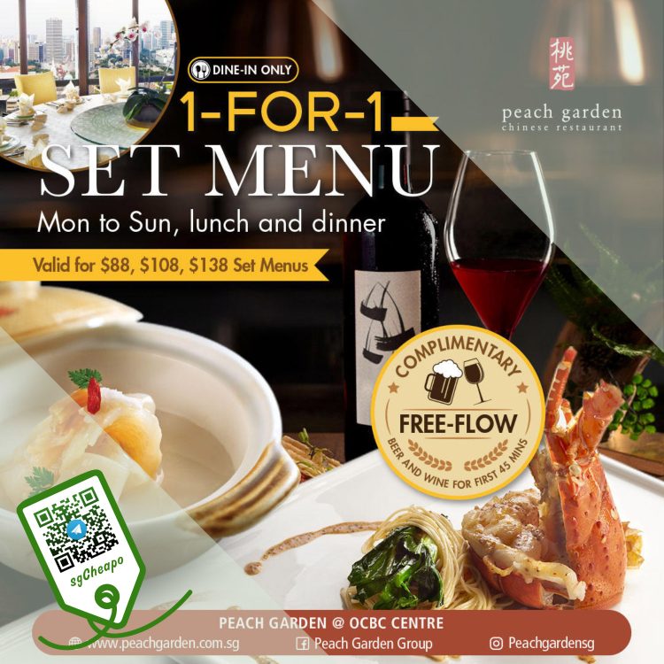 Peach Garden - 1-FOR-1 Set Menu w_ Free-Flow Beer_Wine - sgCheapo