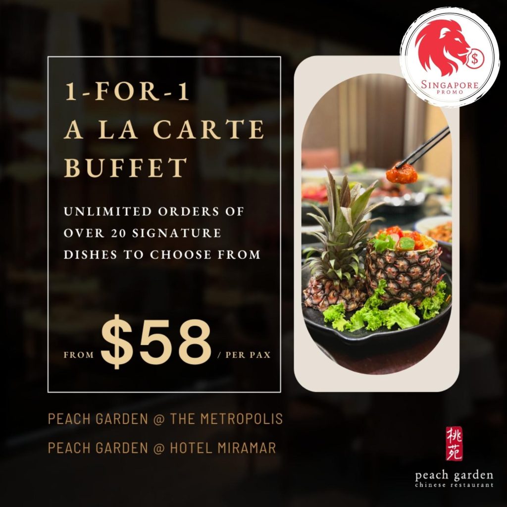 1-FOR-1 A La Carte Buffet - Singapore Promo