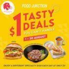 Food Junction - $1 TASTY DEALS