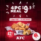 KFC - 4pcs Meal for $9.90
