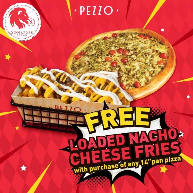 Pezzo Pizza - FREE Loaded Nacho Cheese Fries