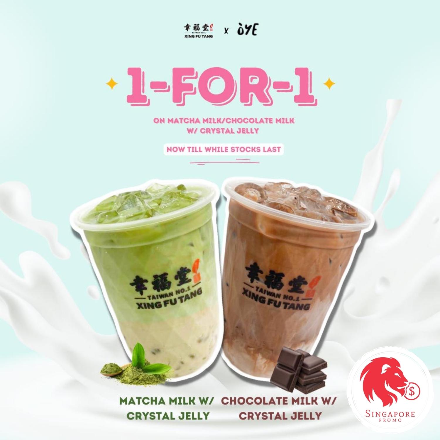 1FOR1 Matcha/Chocolate Milk w/ Crystal Jelly Singapore Promo