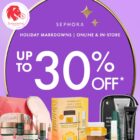 Sephora - UP TO 30% OFF Selected Holiday Products