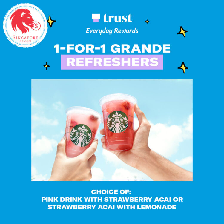 Starbucks - 1-for-1 Grande Refreshers - Singapore Promo