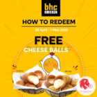 BHC Chicken - FREE Cheese Balls - Singapore Promo