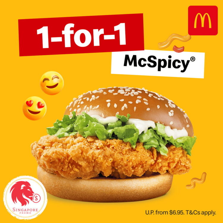 McDonald's - 1-FOR-1 McSpicy - Singapore Promo