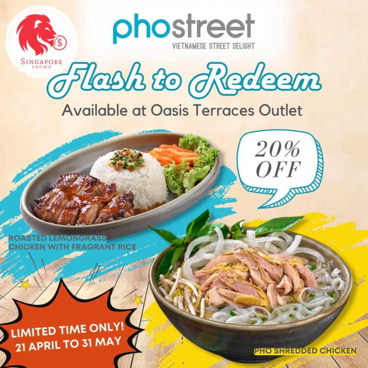 Pho Street - 20% OFF Selected Dishes - Singapore Promo