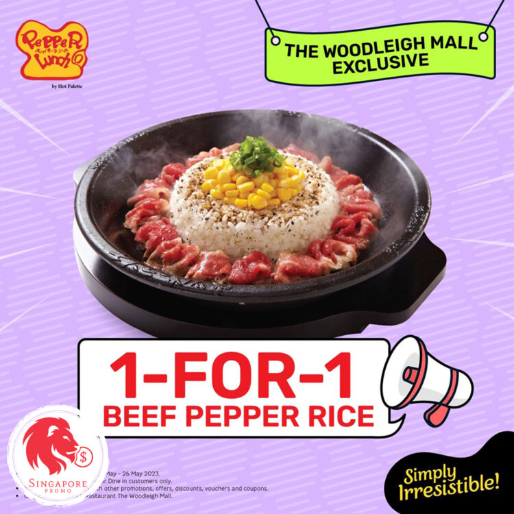 Pepper Lunch - 1-FOR-1 Beef Pepper Rice - Singapore Promo