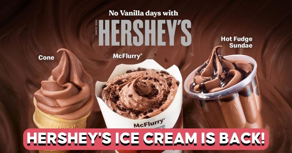 McDonald’s Hershey’s Ice Cream Returns For A Limited Time Only