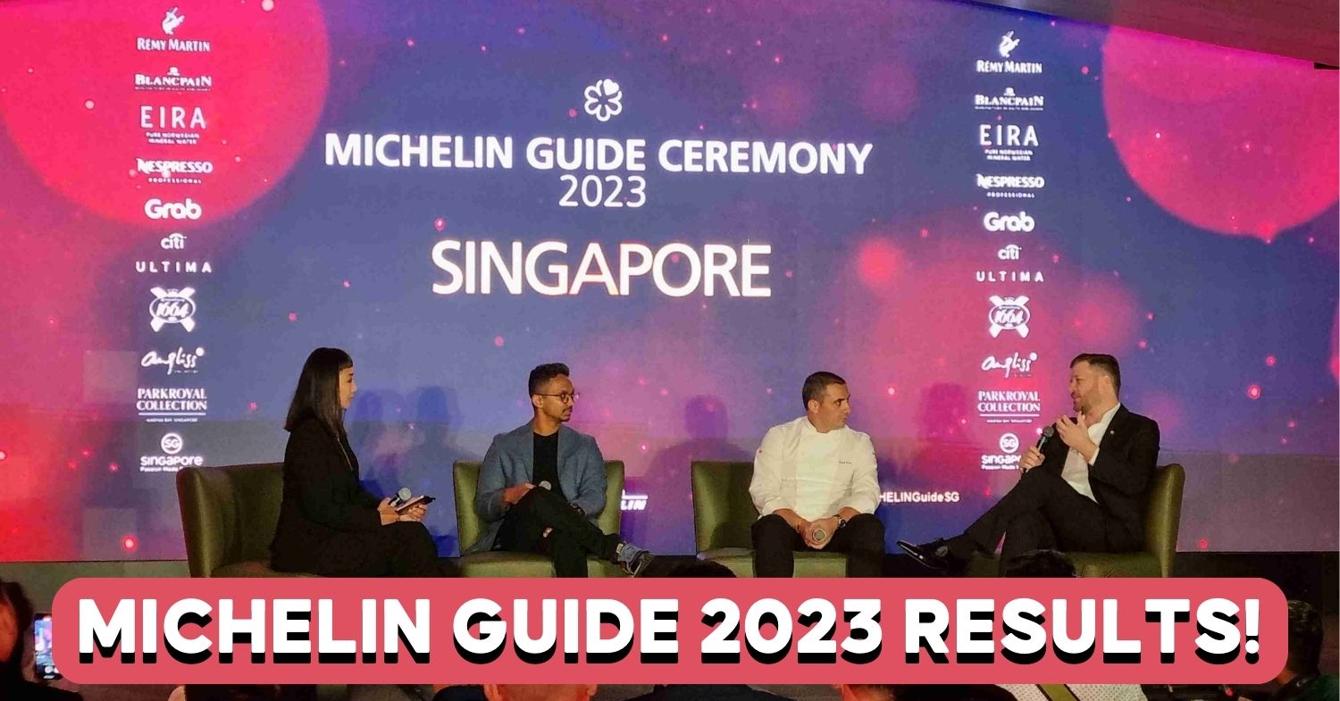 Here Is The Complete List Of The Michelin Guide Singapore 2023 Awardees