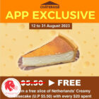 Chateraise - FREE Netherlands Creamy Cheesecake -Singapore Promo