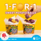 Potato Corner - 1-FOR-1 Sweet Potato Balls - Singapore Promo