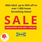 IKEA - UP TO 50% OFF IKEA - Singapore Promo