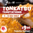 Yayoi - $7 OFF Tonkatsu Teishoku - Singapore Promo