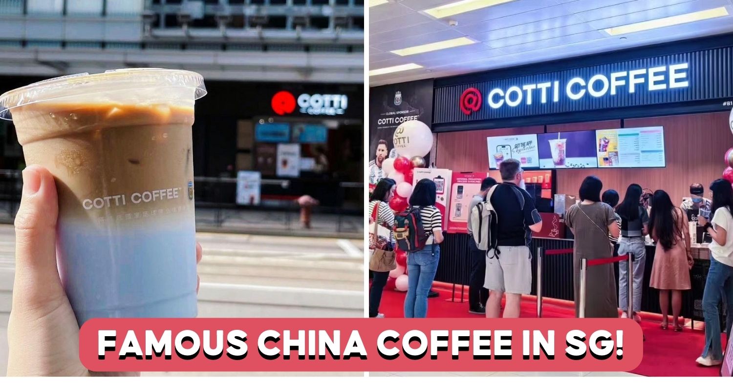 Cotti Coffee China’s Famous Coffee Chain By ExLuckin Founders Opens In City Hall Singapore Promo