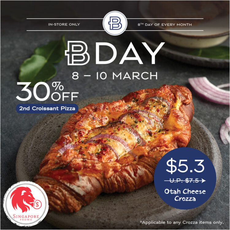 Paris Baguette - 30% OFF 2nd Croissant Pizza - Singapore Promo