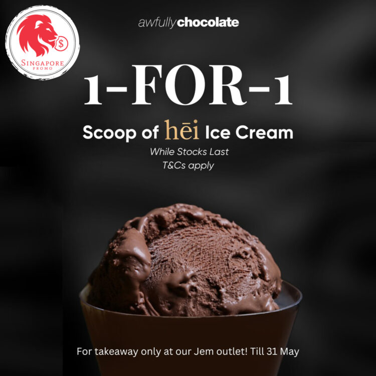 Awfully Chocolate - 1-FOR-1 Hei Ice Cream Scoops - Singapore Promo