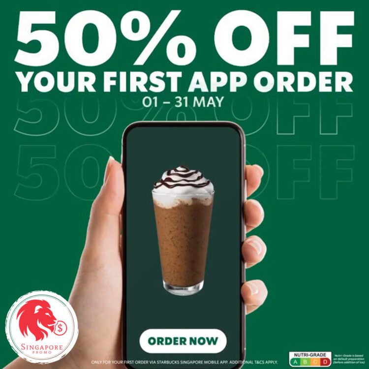 Starbucks - 50% OFF First App Order - Singapore Promo