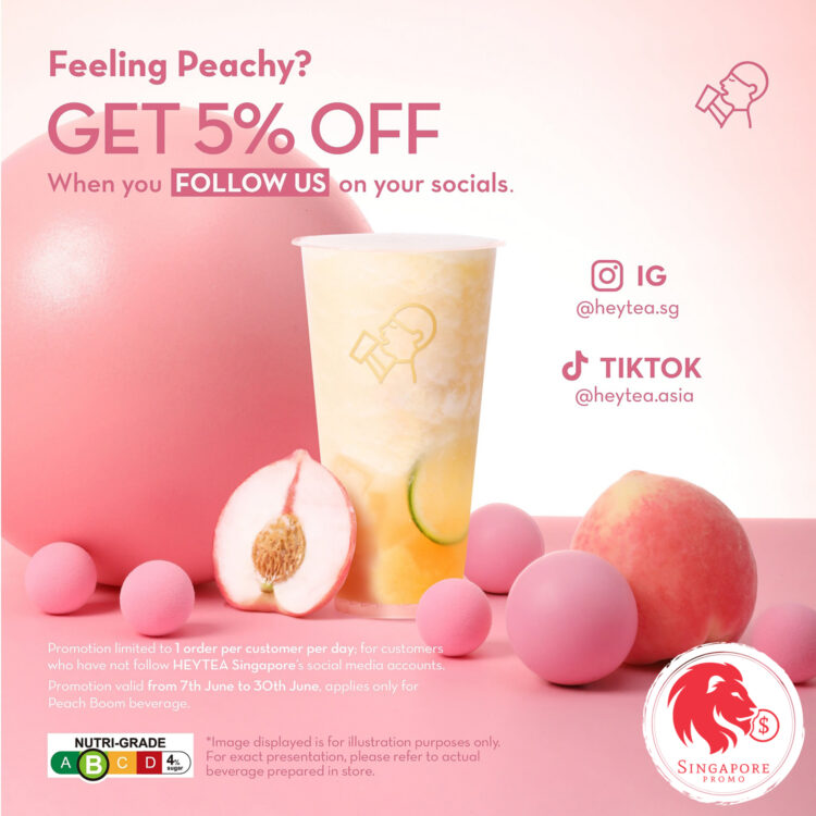 HEYTEA - 5% OFF Peach Boom Drink - Singapore Promo