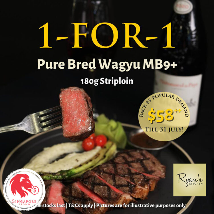 Ryan's Kitchen - 1-for-1 Wagyu MB 9+ Striploin - Singapore Promo