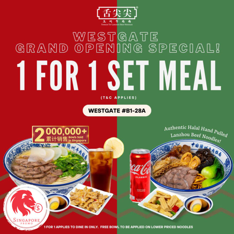 Tongue Tip Lanzhou Beef Noodles - 1-FOR-1 Noodle Set Meal - Singapore Promo