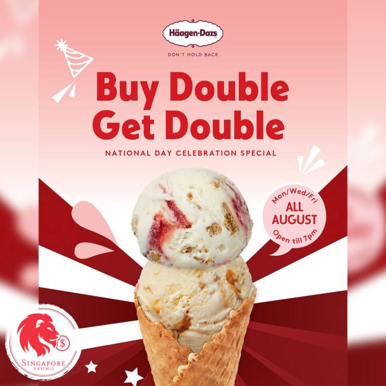 Haagen Dazs - Buy Double Get Double - Singapore Promo