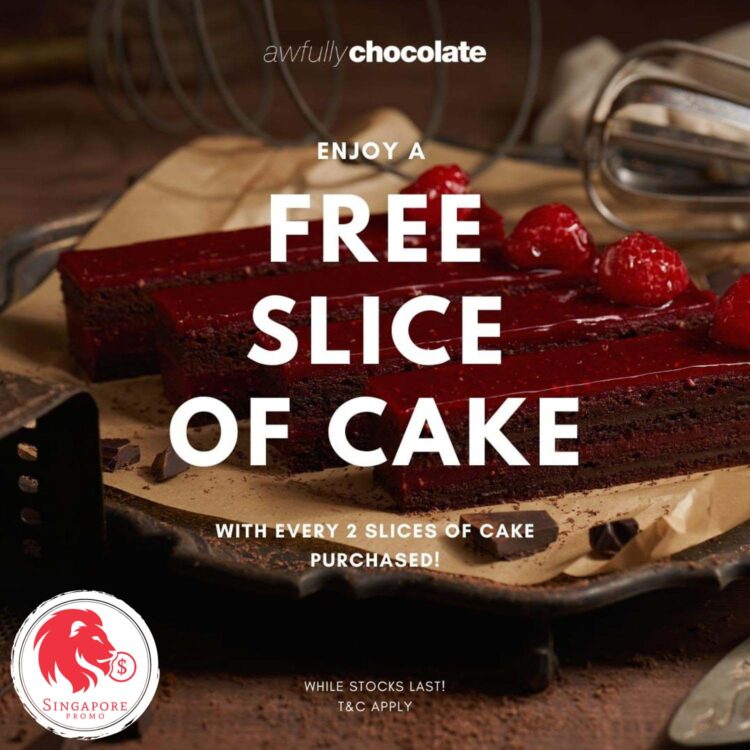 Awfully Chocolate - FREE Slice - Singapore Promo