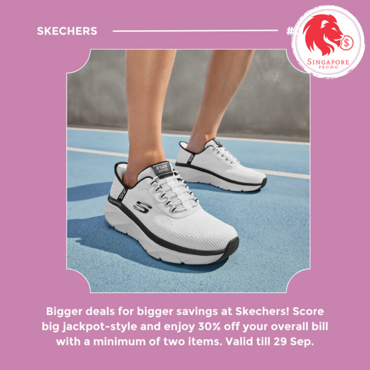 Skechers - 30% OFF Skechers - Singapore Promo