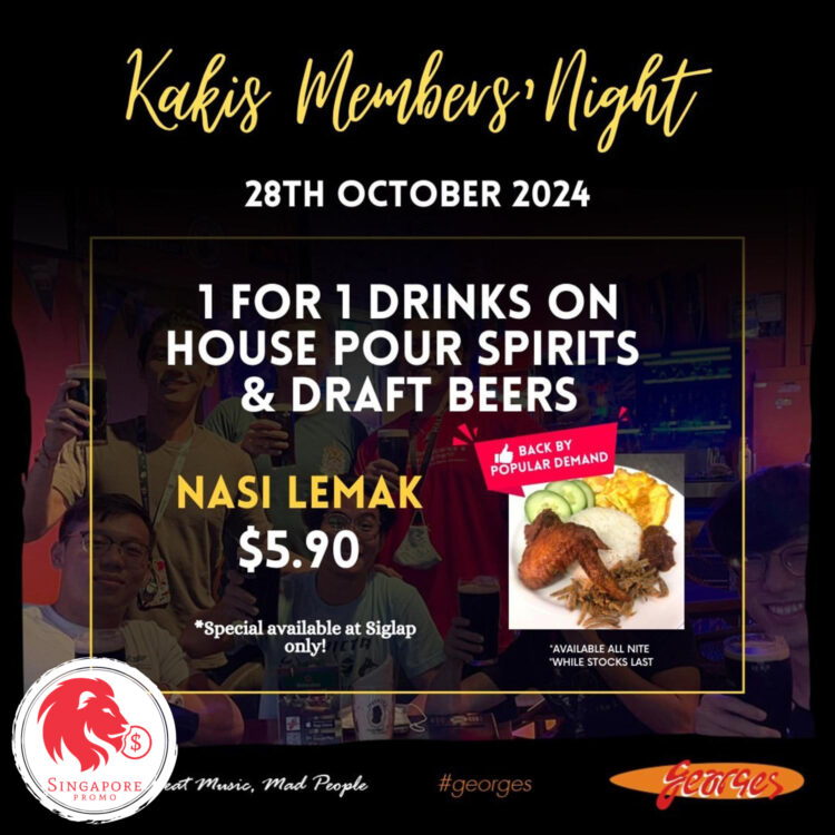 Georges - 1-FOR-1 House Pour Spirit & Draft Beers - Singapore Promo