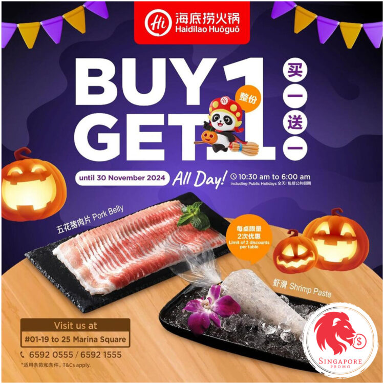 Haidilao - 1-FOR-1 Pork Belly & Shrimp Paste - Singapore Promo