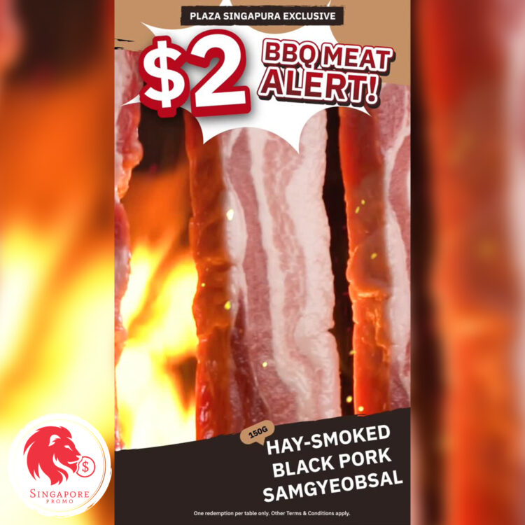 Seorae - $2 Hay-Smoked Black Pork Samgyeobsal - Singapore Promo