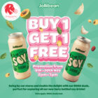 Jollibean - Buy 1 Get 1 FREE Soy Drink - Singapore Promo