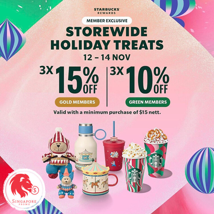 Starbucks - UP to 3x 15% OFF Starbucks - Singapore Promo