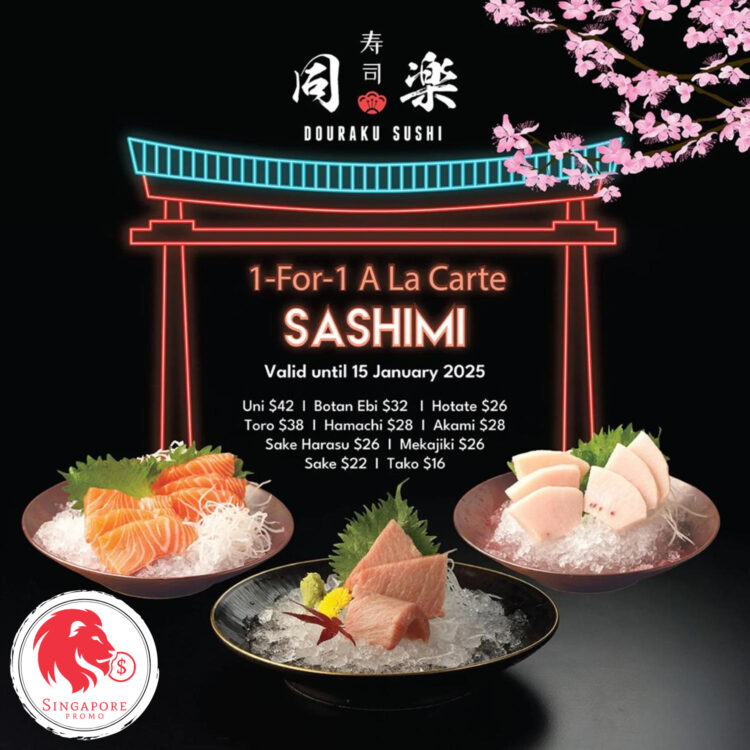 Douraku Sushi - 1-FOR-1 Sashimi - Singapore Promo