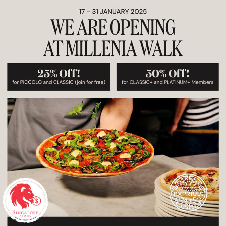 PizzaExpress - Up to 50% OFF Opening Promotion - Singapore Promo