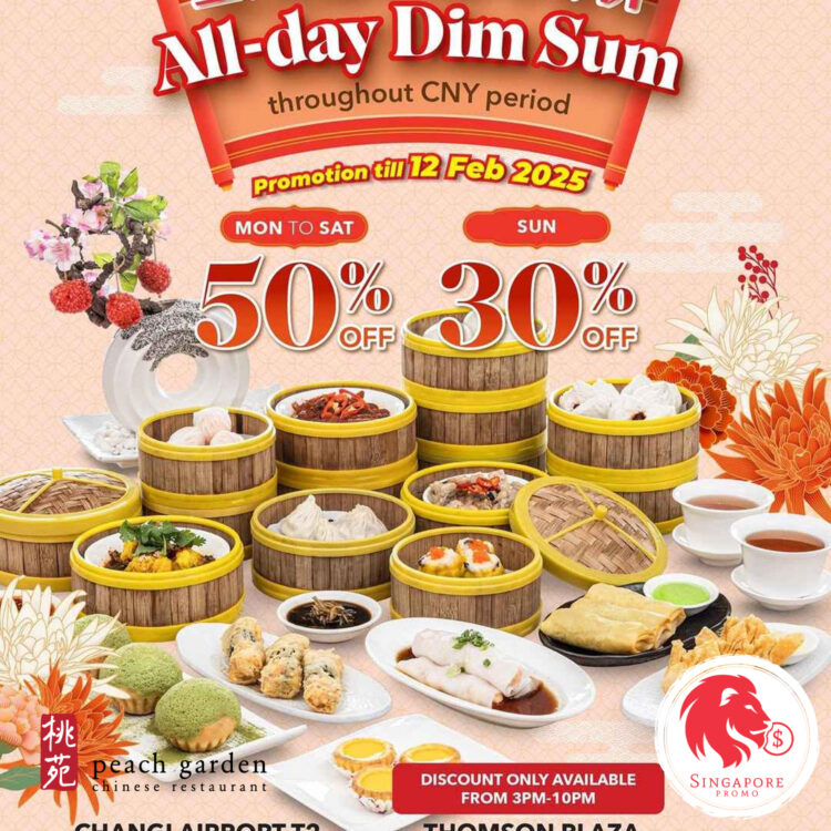 Peach Garden - 50% OFF Dim Sum - Singapore Promo