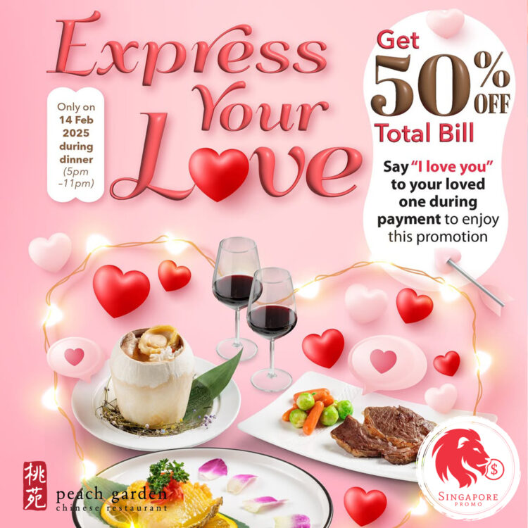 Peach Garden - Enjoy 50% OFF This Valentine's Day - Singapore Promo