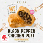 Polar Puffs & Cakes - 2 Black Pepper Chicken Puff FOR $5.90 - Singapore Promo