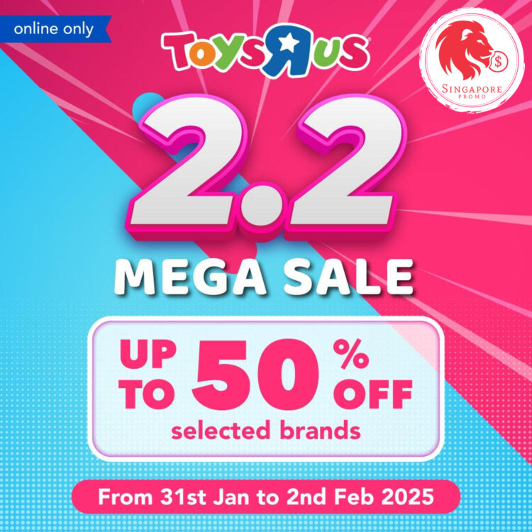 Toys R Us - Up to 50% OFF Selected Items - Singapore Promo