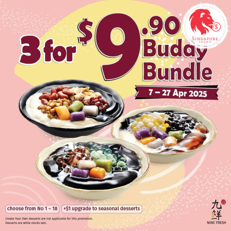 Nine Fresh - 3 Dessert Sets for $9.90 - Singapore Promo