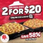 Pizza Hut - 2 for $20 Pizzas - Singapore Promo