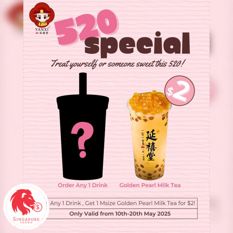 Yan Xi Tang - $2 Golden Pearl Milk Tea - Singapore Promo