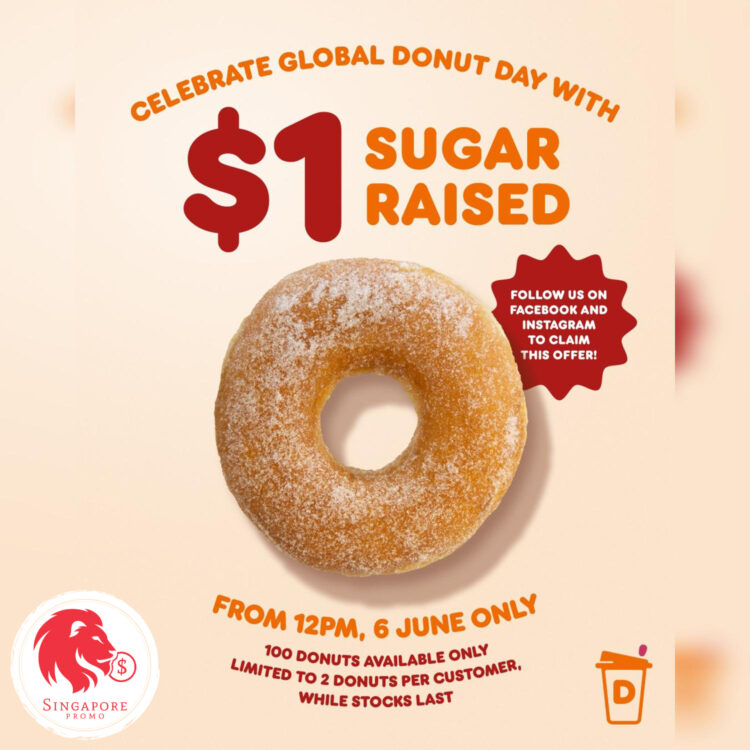 Dunkin' Donuts - $1 Sugar Raised Donut - Singapore Promo