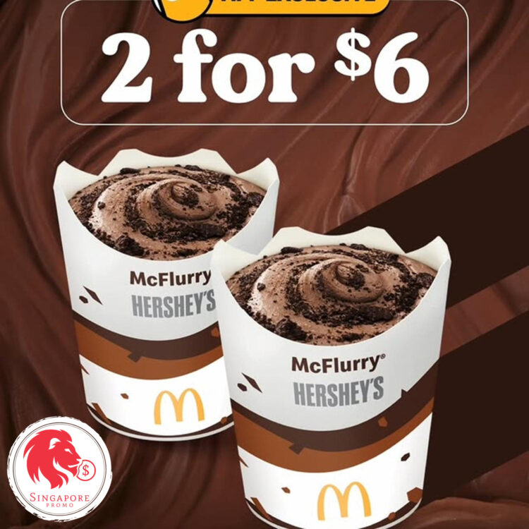 McDonald's - 2 Hershey's McFlurry FOR $6 - Singapore Promo
