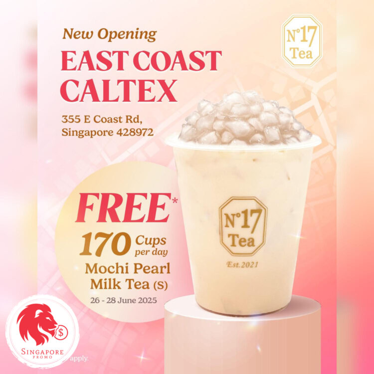 No 17Tea - FREE Mochi Pearl Milk Tea - Singapore Promo