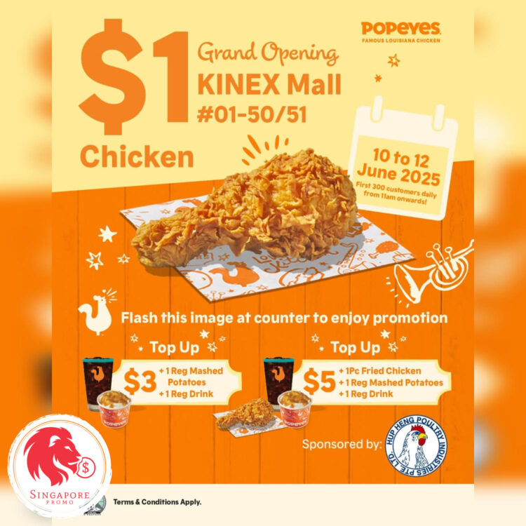 Popeyes - $1 Fried Chicken - Singapore Promo