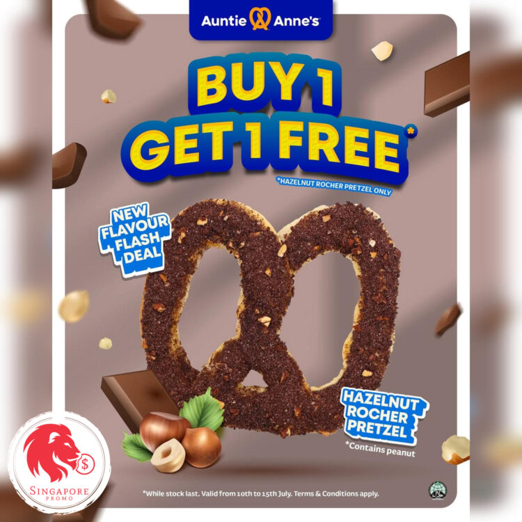 Auntie Anne's - BUY 1 Get 1 FREE Hazelnut Rocher Pretzel - Singapore Promo