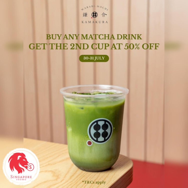 Warabimochi Kamakura - 50% OFF 2nd Matcha Cup - Singapore Promo