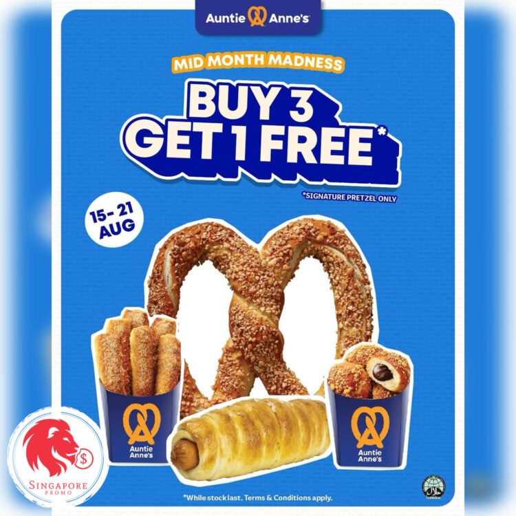 Auntie Anne's - Buy 3 Get 1 FREE Auntie Anne's - Singapore Promo